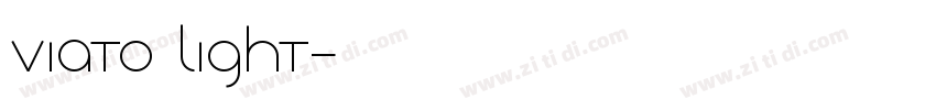 Viato Light字体转换